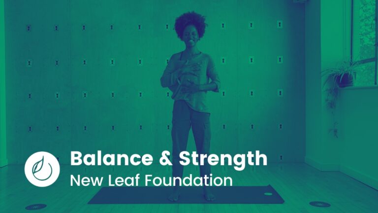 Movement for Balance & Strength // New Leaf Foundation